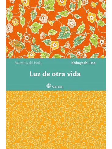 Maestros Del Haiku - Luz De Otra Vida 1
