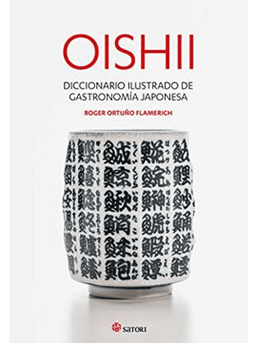 Oishii Diccionario Ilustrado De Gastronomia Japonesa 1