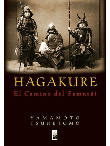 Hagakure El Camino Del Samurai 1