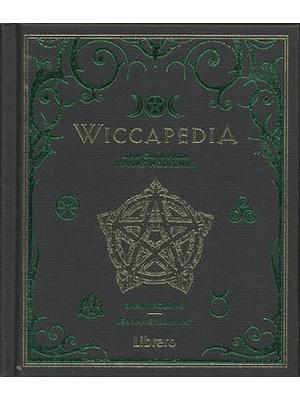 Wiccapedia: Una Guia Para Brujas Modernas