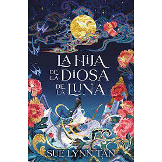 Celestial Kingdom 1. Hija De La Diosa De La Luna, La