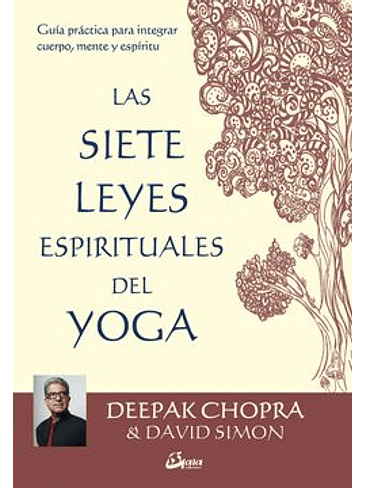 Siete Leyes Espirituales Del Yoga, Las 1