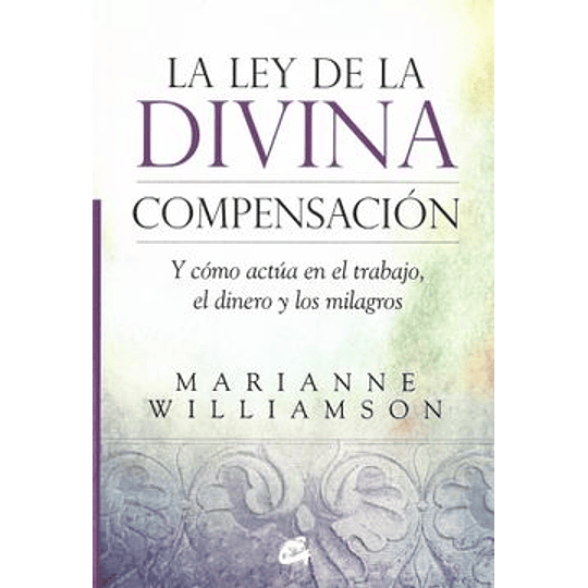 Ley De La Divina Compensacion, La