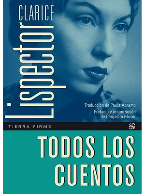 Todos Los Cuentos Clarice Lispector