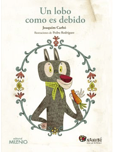 Lobo Como Es Debido, Un 1