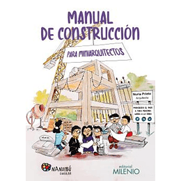 Manual De Construccion Para Miniarquitectos