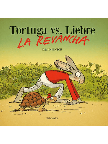 Tortuga Vs Liebre La Revancha 1
