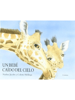 Bebe Caido Del Cielo (Tb), Un