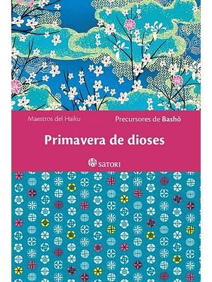 Maestro Del Haiku - Primavera De Dioses