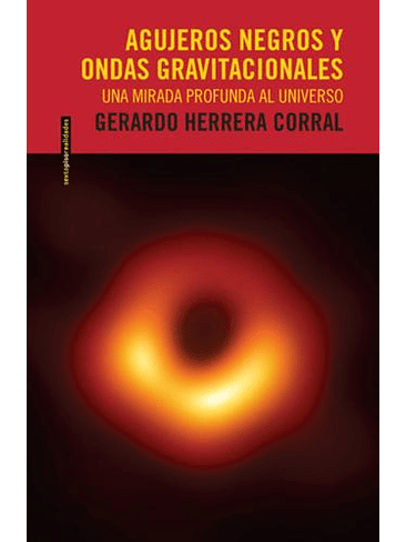 Agujeros Negros Y Ondas Gravitacionales 1