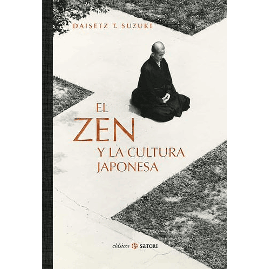 Zen Y La Cultura Japonesa, El
