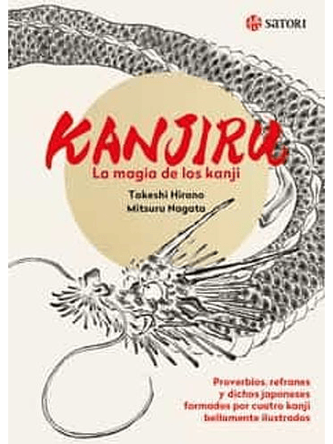 Kanjiru La Magia De Los Kanji 1