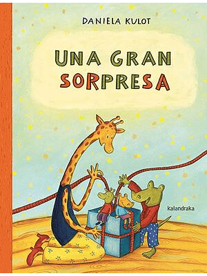 Gran Sorpresa, Una
