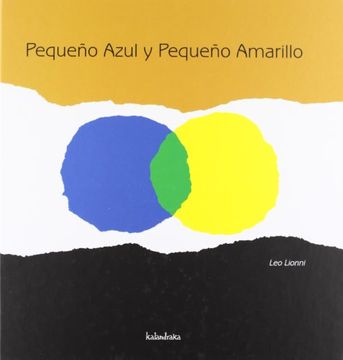 Pequeño Azul Y Pequeño Amarillo 1