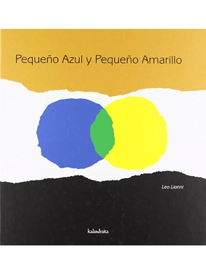 Pequeño Azul Y Pequeño Amarillo