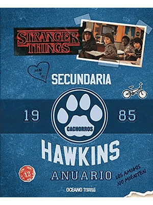 Stranger Things Anuario De Hawkins