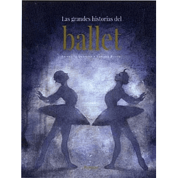 Grandes Historias Del Ballet, Las