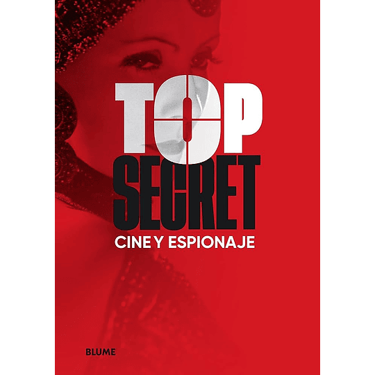 Top Secret. Cine Y Espionaje