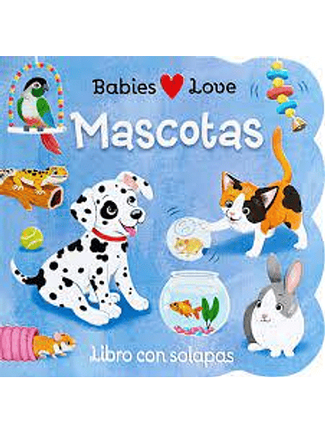 Babies Love Mascotas (Bb) 1