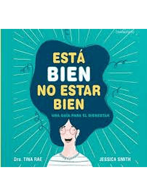 Esta Bien No Estar Bien