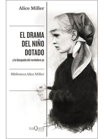 Drama Del Niño Dotado, El 1