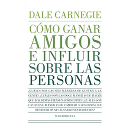 Como Ganar Amigos E Influir Sobre Las Personas