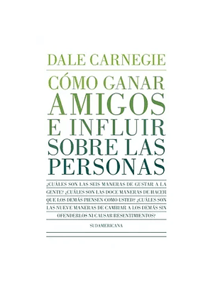 Como Ganar Amigos E Influir Sobre Las Personas