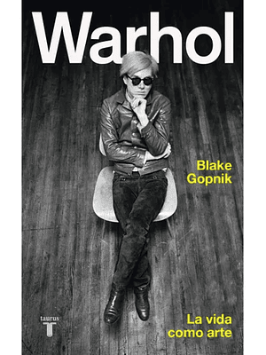 Warhol La Vida Como Arte
