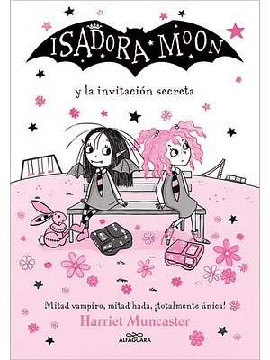 Isadora Moon Y La Invitacion Secreta