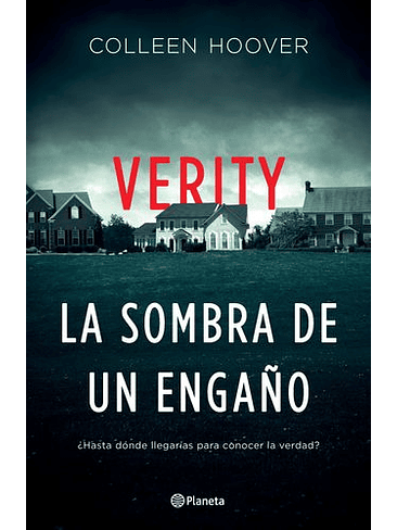 Verity La Sombra De Un Engaño 1