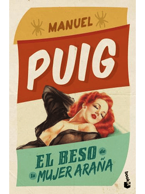 Beso De La Mujer Araña, El