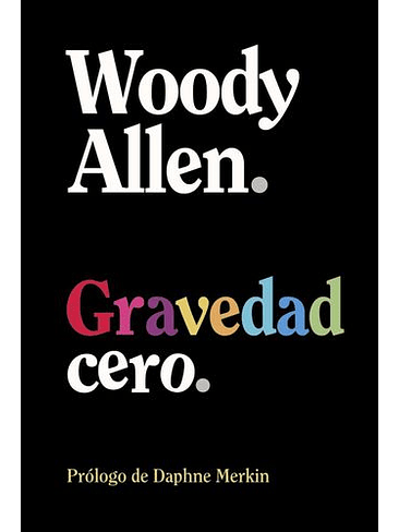 Gravedad Cero (Coleccion De Relatos) 1