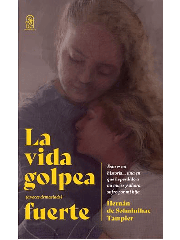 Vida Golpea (A Veces Demasiado) Fuerte 1