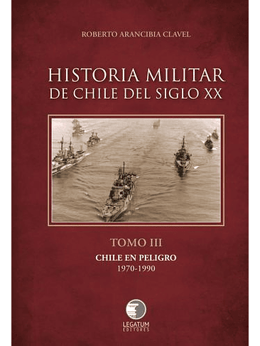 Historia Militar De Chile Tomo 3 1