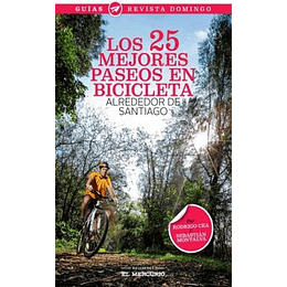 25 Mejores Paseos En Bicicleta Alrededor De Santiago, Los