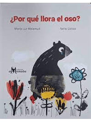 Por Que Llora El Oso? (Bb)