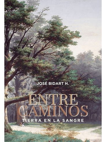 Entre Caminos Tierra En La Sangre 1