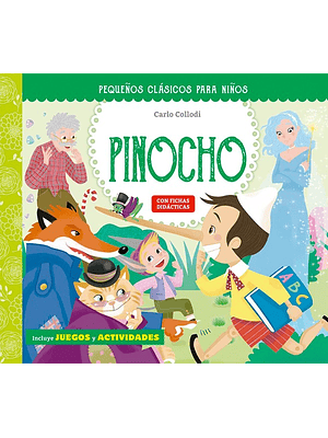 Pequeños Clasicos Para Niños - Las Aventuras De Pinocho