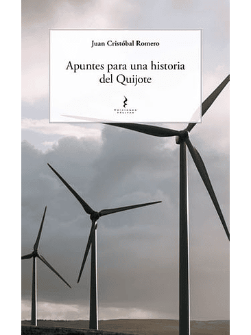Apuntes Para Una Historia Del Quijote 1