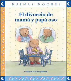 Divorcio De Mama Y Papa Oso, El 1