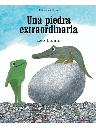 Piedra Extraordinaria, Una 1