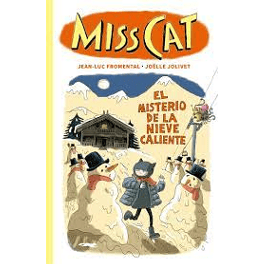 Miss Cat El Misterio De La Nieve Caliente