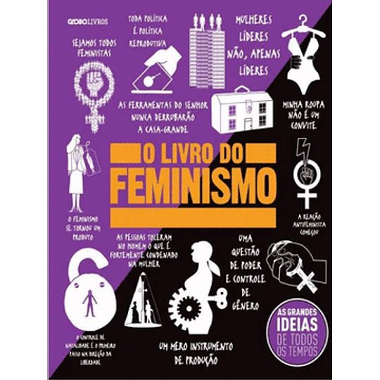 Grandes Ideas El Libro Del Feminismo