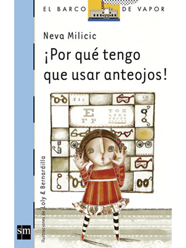 Por Que Tengo Que Usar Anteojos! 1