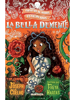 Bella Demente Cuentos De Hadas Estropeados, La