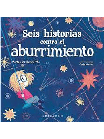 Seis Historias Contra El Aburrimiento 1