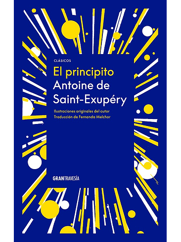 Principito, El (Td; Ilustraciones Originales Del Autor) 1