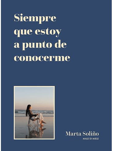 Siempre Que Estoy A Punto De Conocerme 1