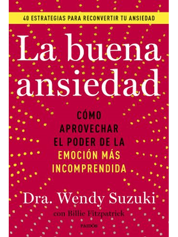 Buena Ansiedad, La 1