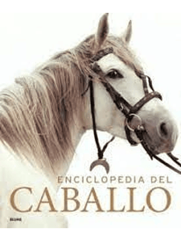 Enciclopedia Del Caballo 1